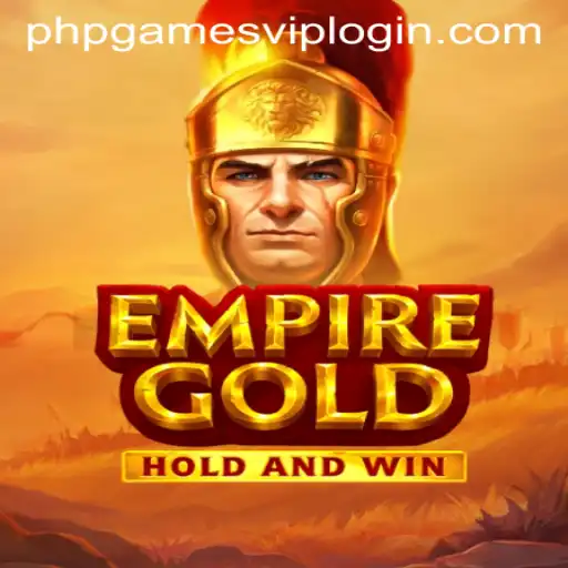 Explore the Exciting World of EmpireGold and PHPGames VIP Login