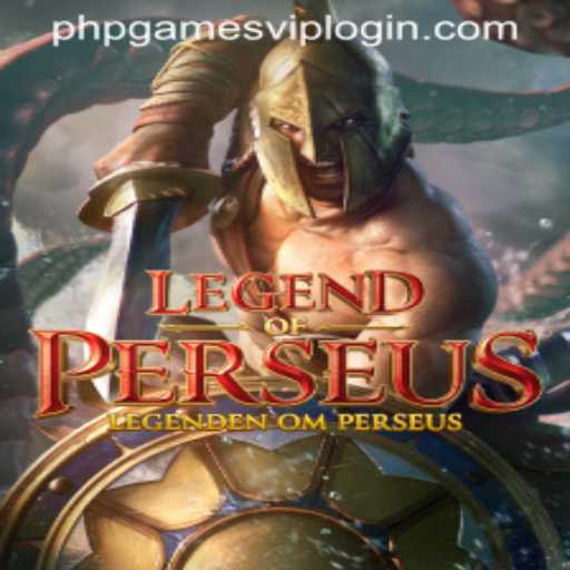 LegendofPerseus: A New Adventure Awaits with PhpGames VIP Login