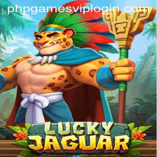 Exploring the Thrill of LuckyJaguar: Your Guide to Mastery