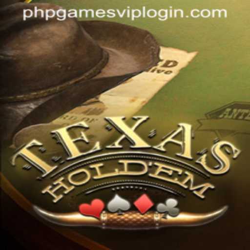 Exploring Texas Holdem and the Allure of PHP Games VIP Login